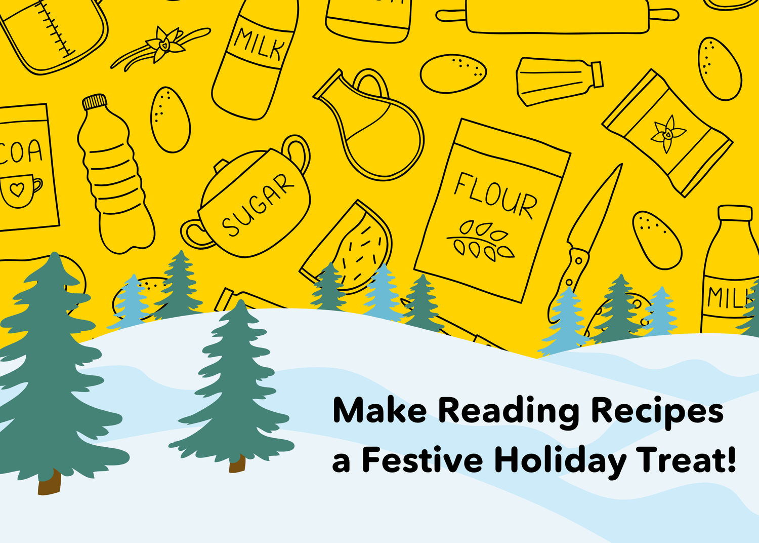 Make Reading Recipes a Festive Holiday Treat! - Clever Noodle